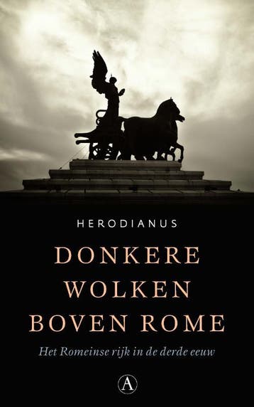 Donkere wolken boven Rome 9789025307998 Herodianus, Boeken, Verzenden, Gelezen, Herodianus