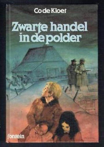 Zwarte handel in de polder 9789026112829 Kloet, Verzenden, Gelezen, Kloet