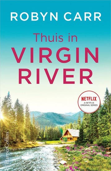 9789402705669 Virgin River 1 - Thuis in Virgin River, Verzenden, Zo goed als nieuw, Robyn Carr