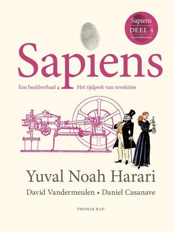 9789400413382 Sapiens. Een beeldverhaal 4 Het tijdperk va..., Verzenden, Nieuw, Yuval Noah Harari