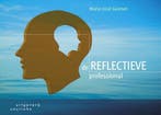 9789046904039 De reflectieve professional | Tweedehands, Verzenden, Zo goed als nieuw, Marie - Jose Geenen