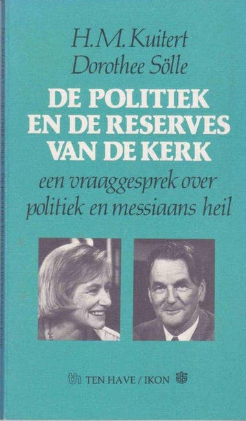 De Politiek en de reserves van de kerk - Kuitert, Verzenden, Gelezen