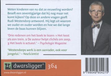 Oud worden zonder het te zijn / Dwarsligger / 364, Verzenden, Gelezen, Rudi Westendorp