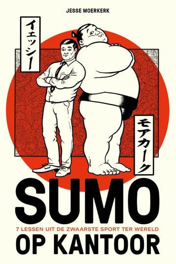Sumo op kantoor - Jesse Moerkerk 9789083134666, Verzenden, Zo goed als nieuw, Jesse Moerkerk