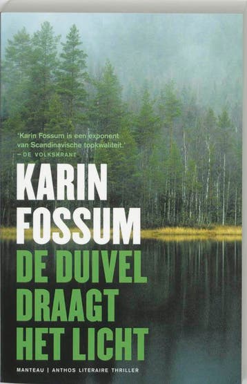 De duivel draagt het licht - Karin Fossum 9789085490197, Verzenden, Gelezen, Karin Fossum