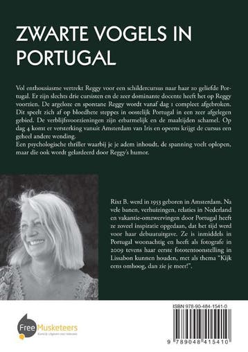 Zwarte vogels in Portugal 9789048415410 B. Rixt, Boeken, Verzenden, Zo goed als nieuw, B. Rixt