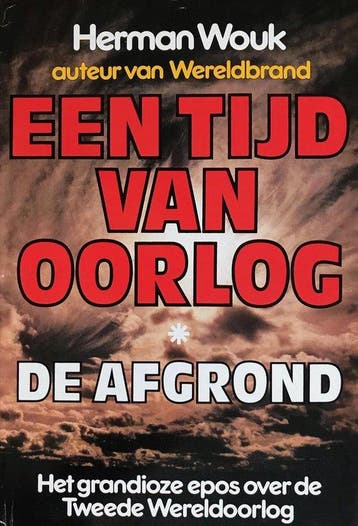 Een Tijd Van Oorlog - De Afgrond - Herman Wouk, Boeken, Verzenden, Gelezen