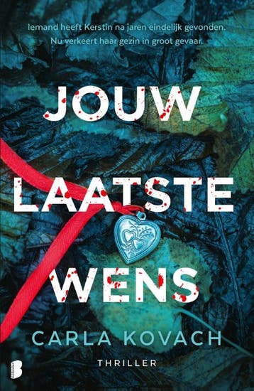 Jouw Laatste Wens | Carla Kovach | Nieuw, Boeken, Ophalen of Verzenden, Nieuw, Carla Kovach