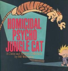 CALVIN & HOBBES US ED 13 HOMICIDAL PSYCHO JUNGLE CAT, Verzenden, Gelezen, Bill Watterson