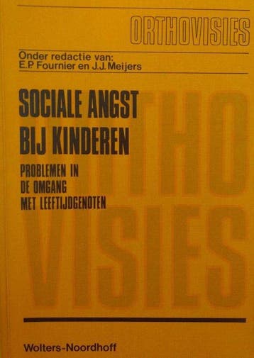 Sociale angst by kinderen - E.R. Fournier 9789001674212, Verzenden, Gelezen, E.R. Fournier