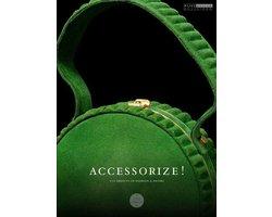 Accessorize! - Accessorize!, Boeken, Ophalen of Verzenden, Nieuw