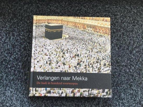 Verlangen naar Mekka, Boeken, Literatuur, Ophalen of Verzenden