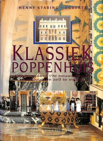 KLASSIEK POPPENHUIS - H. Staring-Egberts 9789038405209, Verzenden, Gelezen, H. Staring-Egberts