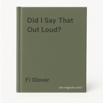Did I Say That Out Loud? - Fi Glover 9781398705661, Verzenden, Zo goed als nieuw, Fi Glover