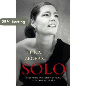Solo - Luna Zegers 9789026339196, Verzenden, Zo goed als nieuw, Luna Zegers