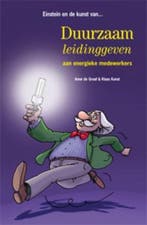 Einstein en de kunst van duurzaam leidinggeven aan energieke, Verzenden, Zo goed als nieuw, Anne de Graaf