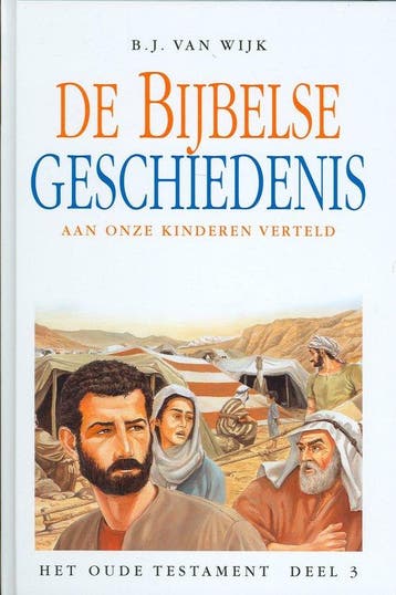 BIJBELSE GESCHIEDENIS - O.T. 3 - B.J. van Wijk 9789033605642, Verzenden, Gelezen, B.J. van Wijk