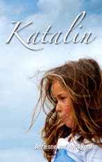 KATALIN 9789075613469 A. van Holst-Romijn, Verzenden, Gelezen, A. van Holst-Romijn