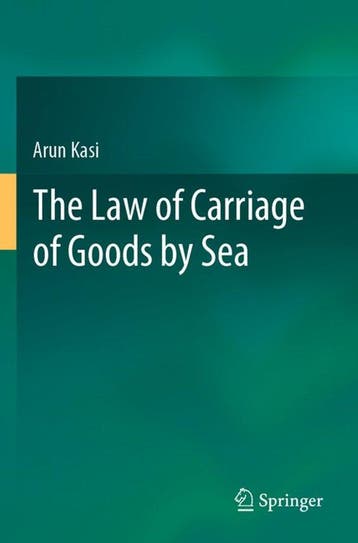 9789813367951 The Law of Carriage of Goods by Sea, Verzenden, Nieuw, Arun Kasi