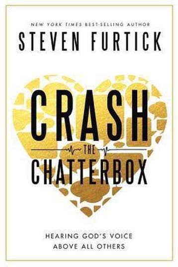 Crash the Chatterbox - Steven Furtick 9781601424563, Verzenden, Zo goed als nieuw, Steven Furtick