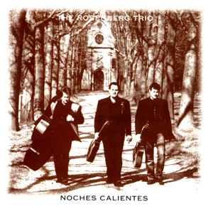 cd - The Rosenberg Trio - Noches Calientes, Verzenden, Zo goed als nieuw