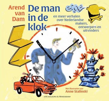 9789000373598 De man in de klok Arend van Dam, Verzenden, Nieuw, Arend van Dam