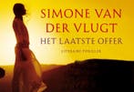 Het laatste offer / Dwarsligger / 229 9789049802448, Verzenden, Gelezen, Simone van der Vlugt