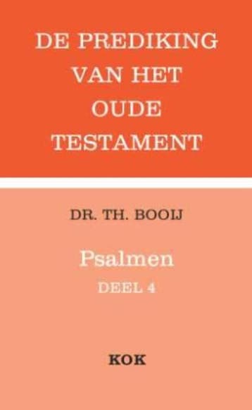 Psalmen / 4(111-150) / De prediking van het Oude Testament, Boeken, Verzenden, Gelezen, Thijs Booij