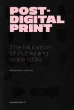 Post-Digital Print / Cabinet project / OMP77 9789078454878, Verzenden, Gelezen, Alessandro Ludovico