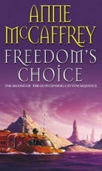 Freedoms Choice 9780552142731 Anne McCaffrey, Verzenden, Gelezen, Anne McCaffrey