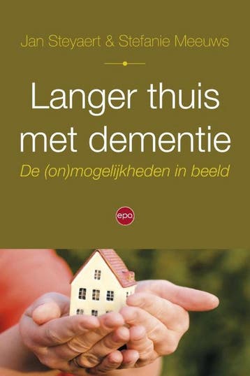 Langer thuis met dementie - Stefanie Meeuws 9789462670464, Verzenden, Gelezen, Stefanie Meeuws