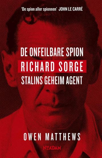 De onfeilbare spion - Owen Matthews 9789046821206, Verzenden, Gelezen, Owen Matthews