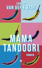 9789403122403 Mama Tandoori | Tweedehands, Verzenden, Gelezen, Ernest van der Kwast