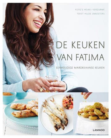 De keuken van Fatima - Fatima Marzouki 9789401419000, Verzenden, Zo goed als nieuw, Fatima Marzouki