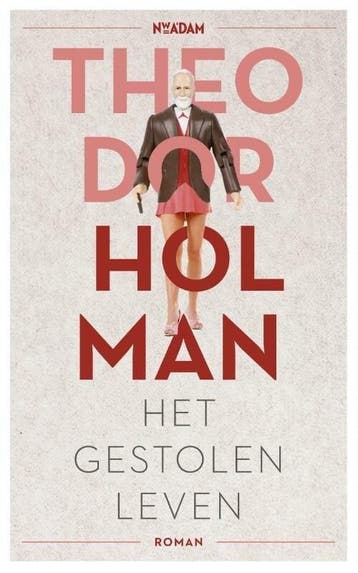 Het gestolen leven (9789046818008, Theodor Holman), Verzenden, Nieuw