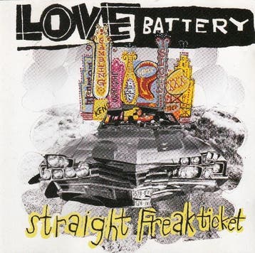 cd - Love Battery - Straight Freak Ticket, Verzenden, Zo goed als nieuw
