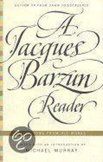 A Jacques Barzun Reader - Jacques Barzun 9780066210193, Boeken, Verzenden, Zo goed als nieuw, Jacques Barzun