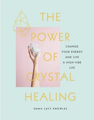 The Power of Crystal Healing - Emma Lucy Knowles, Verzenden, Zo goed als nieuw, Emma Lucy Knowles