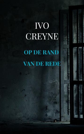 Op De Rand Van De Rede | Ivo Creyne | Nieuw, Ophalen of Verzenden, Nieuw, Ivo Creyne