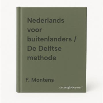 Nederlands voor buitenlanders / De Delftse methode, Verzenden, Zo goed als nieuw, F. Montens