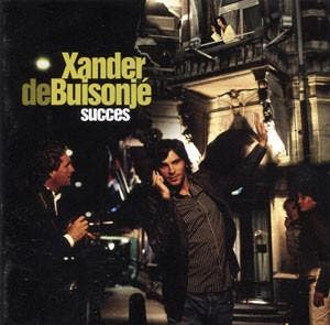 cd - Xander De Buisonje - Succes, Verzenden, Zo goed als nieuw