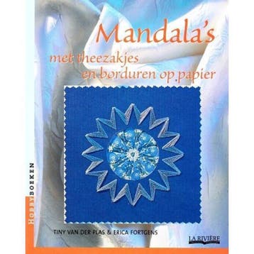 Mandalas met theezakjes en borduren op papier / Hobbyboeken, Verzenden, Gelezen, T. van der Plas