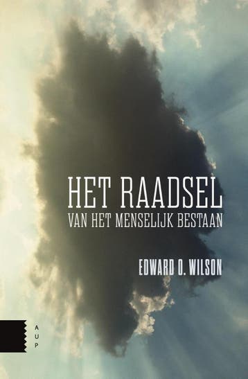 Het raadsel van het menselijk bestaan - Edward O. Wilson, Boeken, Filosofie, Verzenden, Zo goed als nieuw, Edward O. Wilson