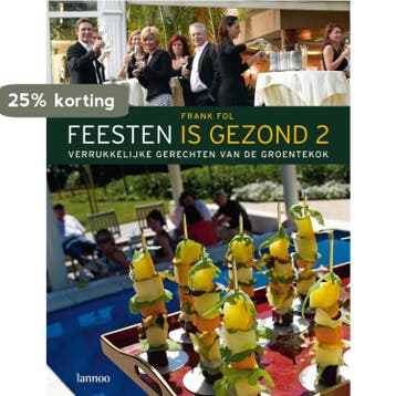 Feesten is gezond 2 - F. Fol 9789020972726, Verzenden, Zo goed als nieuw, F. Fol