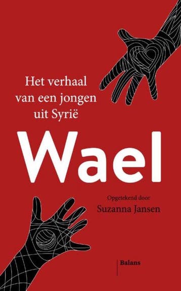 9789460039874 Wael | Tweedehands, Boeken, Verzenden, Zo goed als nieuw, Suzanna Jansen