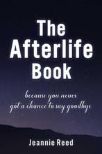 The Afterlife Book 9781510770515 Jeannie Reed, Verzenden, Zo goed als nieuw, Jeannie Reed