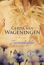 Zussenliefde / Bakker / 2 9789401913461 Gerda van Wageningen, Verzenden, Gelezen, Gerda van Wageningen