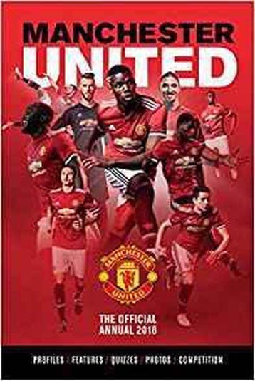 The Official Manchester United Annual 2018 9781911287766, Boeken, Verzenden, Zo goed als nieuw