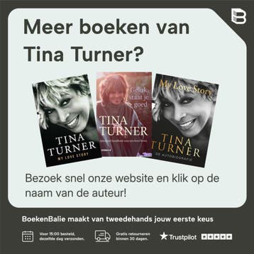My love story - Tina Turner 9789400516984, Boeken, Verzenden, Zo goed als nieuw, Tina Turner