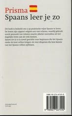 Zo leer je Spaans / Prisma taal 9789027467492 J.O. Luurs, Verzenden, Zo goed als nieuw, J.O. Luurs